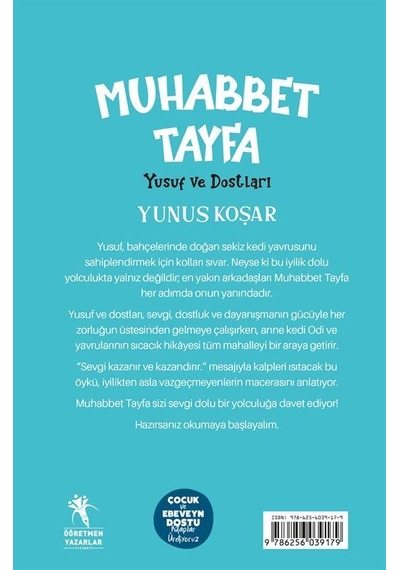 Muhabbet Tayfa Yusuf Ve Dostları Resimli Roman 8+yaş / Yunus...