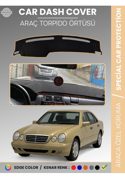 Mercedes E200 / E220 / E240 W210 1995-2002 Torpido Örtüsü Premium Kalite Özel Kesim - 106 Stiloto