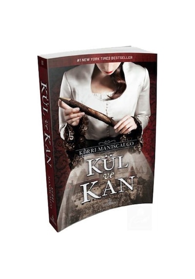 Kül Ve Kan (Karton Kapak) / Kerri Maniscalco