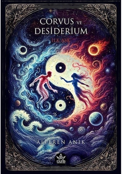 Corvus Ve Desiderium / Alperen Anık