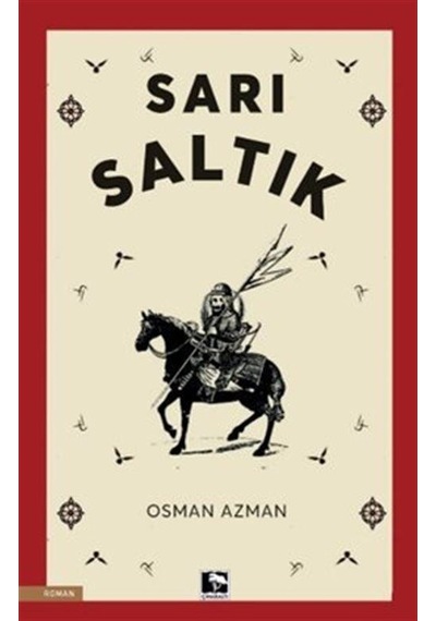 Sarı Saltık / Osman Azman