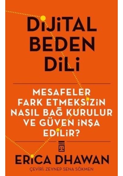 Dijital Beden Dili - Erica Dwahan - Timaş Yayınları