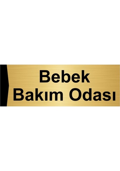 Bebek Bakım Odası 7x20cm Altın Renk Metal Yönlendirme Levhası