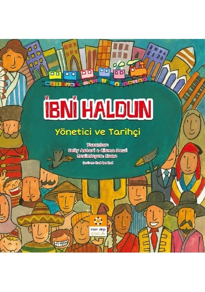İbni Haldun-Müslüman Bilim Adamları Serisi 2 - İbni Haldun - İnsan Kitap