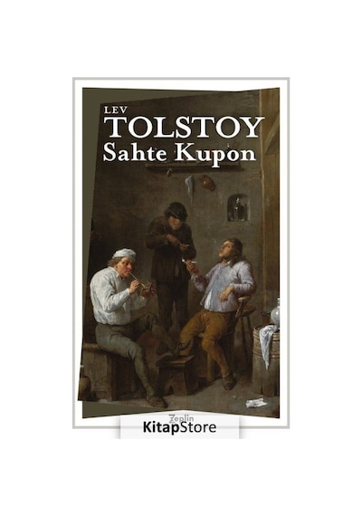 Sahte Kupon - Lev Nikolayeviç Tolstoy - Zeplin Kitap