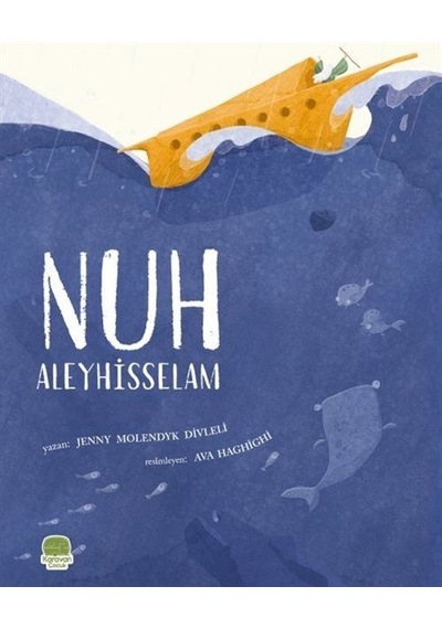 Nuh Aleyhisselam / Jenny Molendyk Divleli
