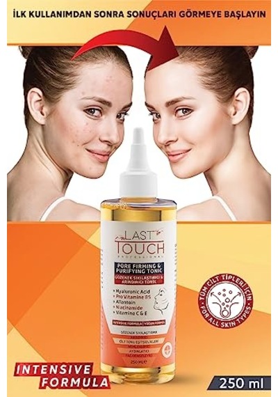 Last Touch Gözenek Sıkılaştırıcı Arındırıcı Ve Akne Karşıtı Tonik 250 Ml Hyaluronik Asit+c Vitamini