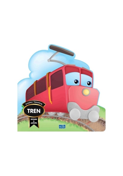 Araçları Tanıyalım - Tren - Boyama & Aktivite- Parıltı Yayınları