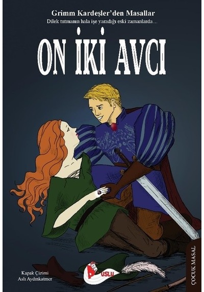 On İki Avcı - Grimm Kardeşler - Puslu Yayıncılık