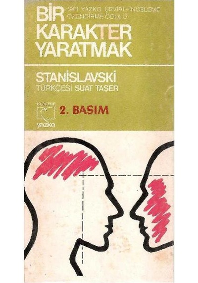 Bir Karakter Yaratmak - Stanislavski 2.baskı
