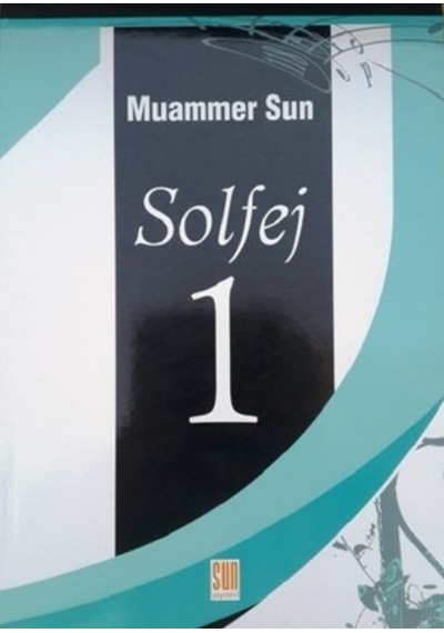 Solfej 1 - Muammer Sun - Sun Yayınevi