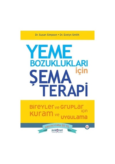 Yeme Bozuklukları İçin Şema Terapi