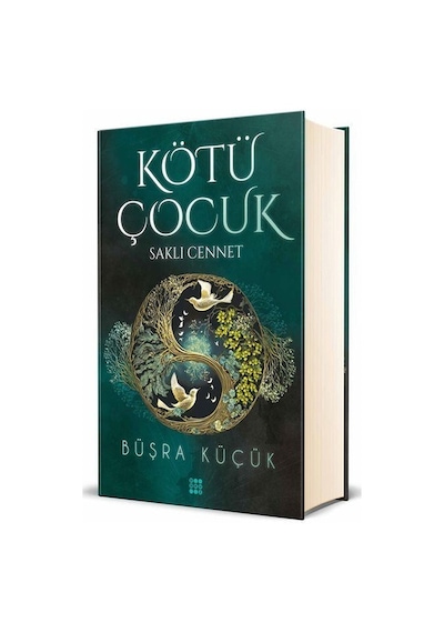 Kötü Çocuk 4-Saklı Cennet - Büşra Küçük - Dokuz Yayınları
