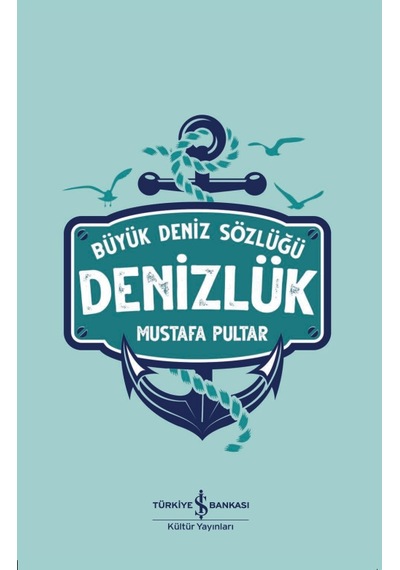 Denizlük – Büyük Deniz Sözlüğü
