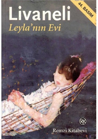 Leyla'nın Evi - Zülfü Livaneli