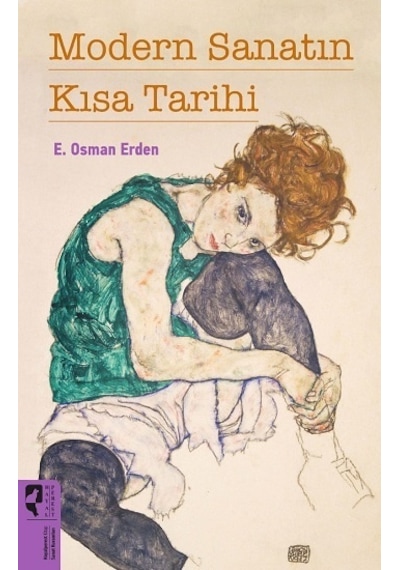 Modern Sanatın Kısa Tarihi - E. Osman Erden - Hayalperest Yayınevi