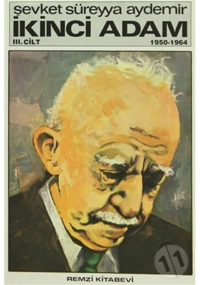 İkinci Adam Cilt: 3 1950-1964