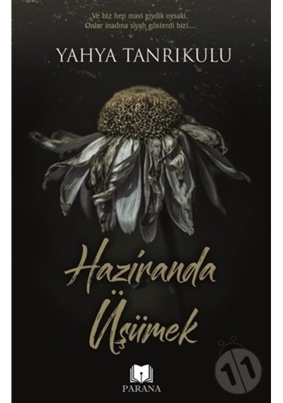 Haziranda Üşümek