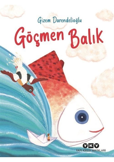 Göçmen Balık / Gizem Darendelioğlu