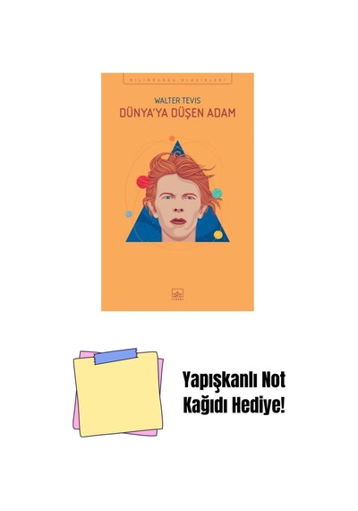 Dünyaya Düşen Adam + Yapışkanlı Not Kağıdı