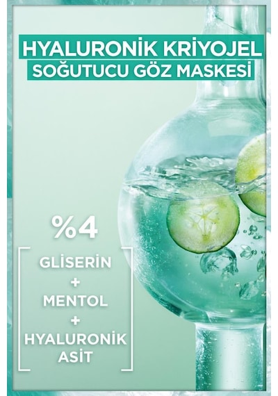 Garnier Hyaluronik Kriyojel Yorgunluk Karşıtı Soğutucu Göz Maskesi