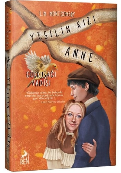 Yeşilin Kızı Anne 7 - Gökkuşağı Vadisi - Lucy Maud Montgomery - Ren Kitap