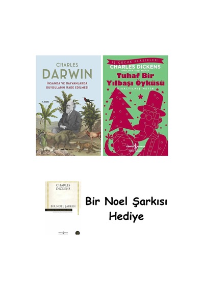 İnsanda Ve Hayvanlarda Duyguların İfade Edilmesi + Tuhaf Bir Yılbaşı Öyküsü + Bir Noel Şarkısı