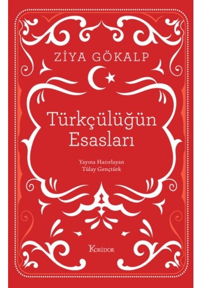 Türkçülüğün Esasları Bez Ciltli
