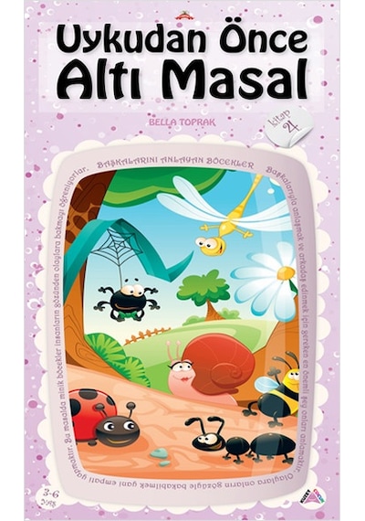 Uykudan Önce Altı Masal Serisi 4 - Başkalarını Anlayan Böcekler - Bella Toprak - Kuzey Çocuk
