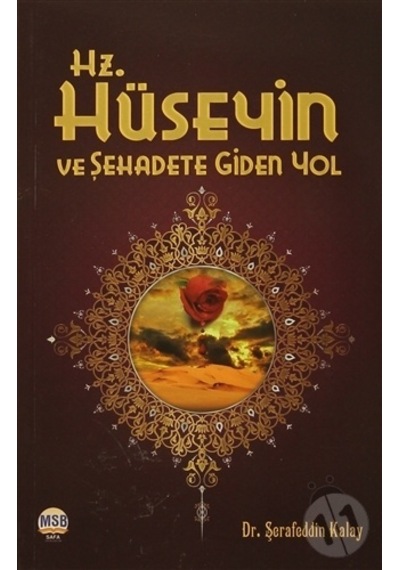 Hz.Hüseyin Ve Şehadete Giden Yol Msb
