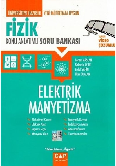 Fizik Elektrik Manyetizma Konu Anlatımlı Soru Bankası -  Çap Yayınları