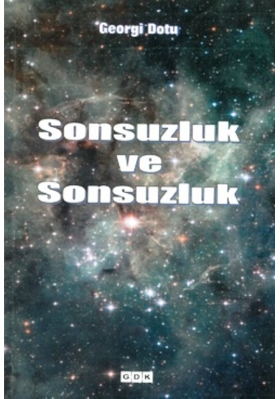 Sonsuzluk Ve Sonsuzluk George Dotu