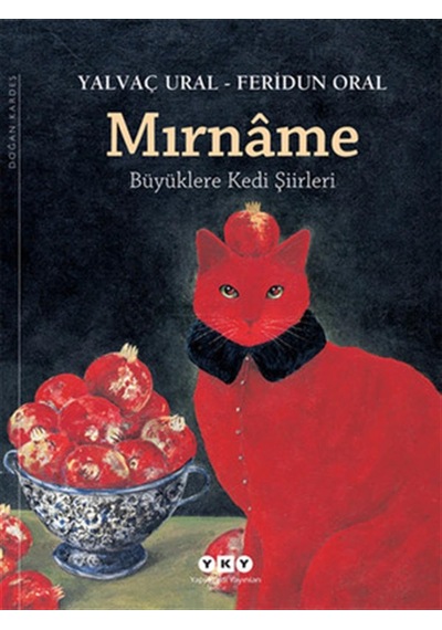 Mırnâme - Büyüklere Kedi Şiirleri