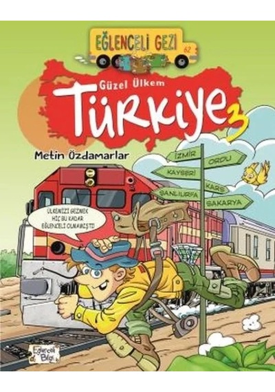 Ers Eğlenceli Gezi - Güzel Ülkem Türkiye 3
