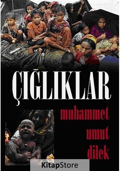 Çığlıklar - Muhammet Umut Dilek - Kutup Yıldızı Yayınları