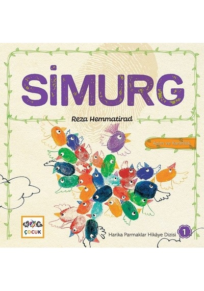 Simurg-Harika Parmaklar Hikaye Dizisi 1 - Reza Hemmatirad - Nar Çocuk