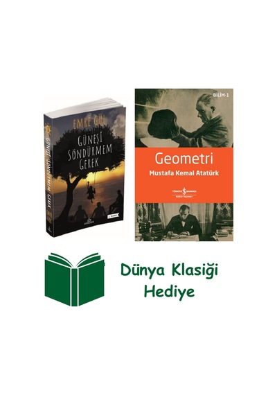 Güneşi Söndürmem Gerek + Geometri + Dünya Klasiği Hediye