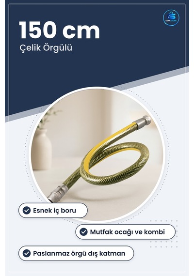 Doğalgaz Hortumu 150 Cm Çelik Örgülü Esnek Paslanmaz Mutfak Ocağı
