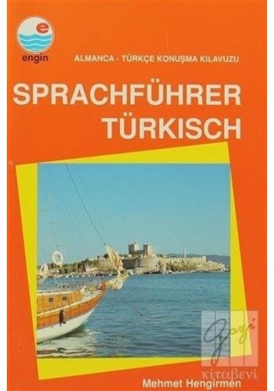 Sprachführer Türkisch / Almanca-Türkçe Konuşma Kılavuzu - Mehmet Hengirmen - Engin