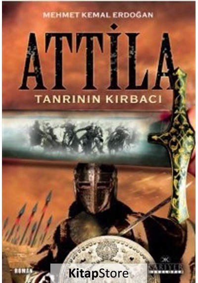 Kitapstore Tanrı'Nın Kırbacı Attila - Mehmet Kemal Erdoğan