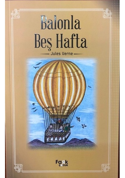 Balonla Beş Hafta - Jules Verne - Fark Çocuk