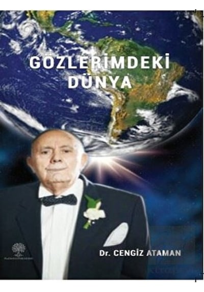 Gözlerimdeki Dünya - Cengiz Ataman - Platanus Publishing