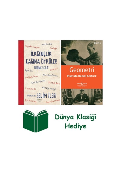 İlk Gençlik Çağına Öyküler - 1 + Geometri + Dünya Klasiği Hediye