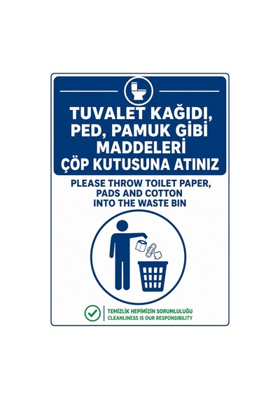 Tuvalet Kağıdı Ped Pamuk Gibi Maddeleri Çöp Kutusuna Atınız 21x30cm Pvc Isg Levha