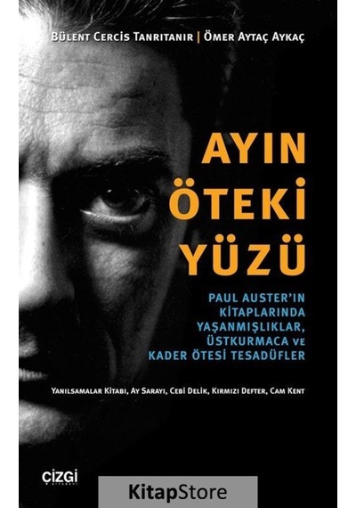 Ayın Öteki Yüzü - Bülent Cercis Tanrıtanır -  Ömer Aytaç Aykaç - Çizgi Kitabevi
