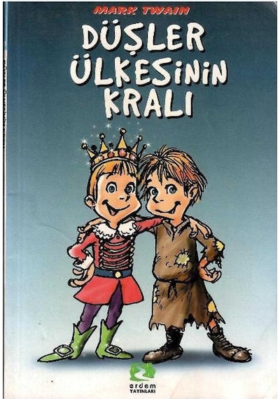 Düşler Ülkesinin Kralı - Mark Twain