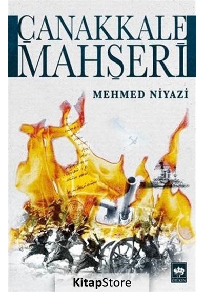 Kitapstore Çanakkale Mahşeri (Karton Kapak) / Mehmed Niyazi