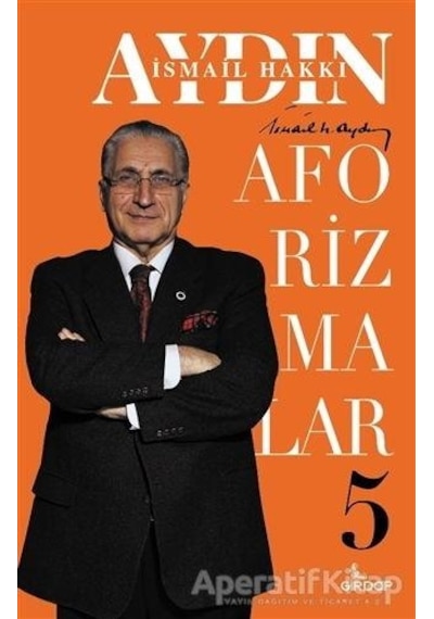 Aforizmalar - 5 - İsmail Hakkı Aydın - Girdap