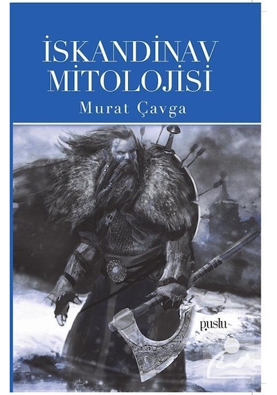 İskandinav Mitolojisi - Murat Çavga - Puslu Yayıncılık