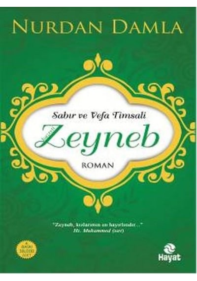 Sabır Ve Vefa Timsali Hz. Zeyneb - Ndcj-591090